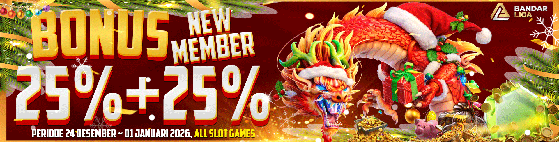 BONUS NEW MEMBER 25%+25%