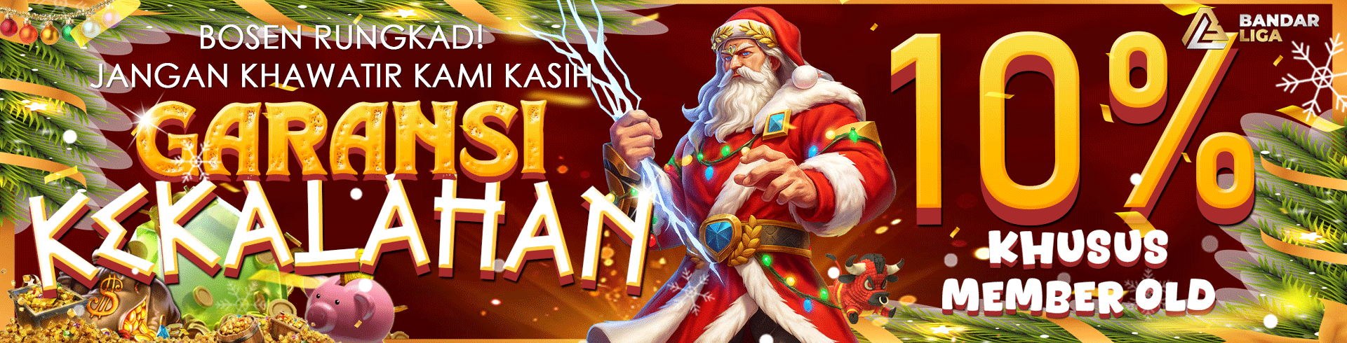 GARANSI KEKALAHAN OLD MEMBER 10%