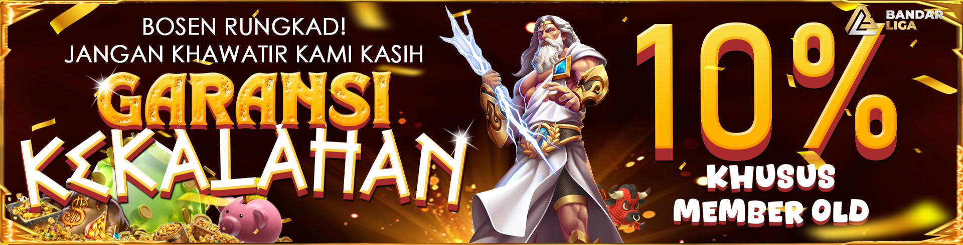 GARANSI KEKALAHAN OLD MEMBER 10%