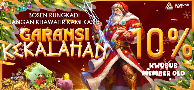GARANSI KEKALAHAN OLD MEMBER 10%