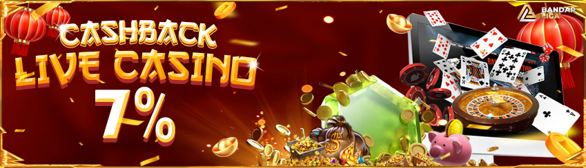 BONUS CASHBACK LIVECASINO 7%