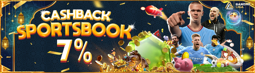 BONUS CASHBACK SPORTSBOOK 7%